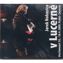 Jaromír Nohavica - V Lucerně (CD + DVD)