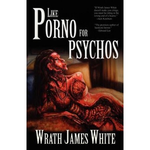 Like Porno for Psychos (ISBN: 9781936383849)