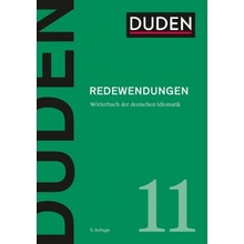 DUDEN Band 11 - REDEWENDUNGEN (5. Auflage)