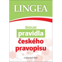 Školní pravidla českého pravopisu - kolektiv autorů