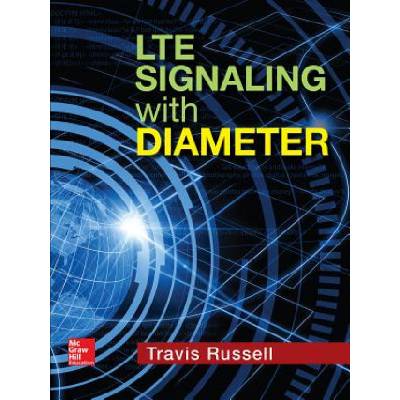 LTE Signaling with Diameter | Travis Russell