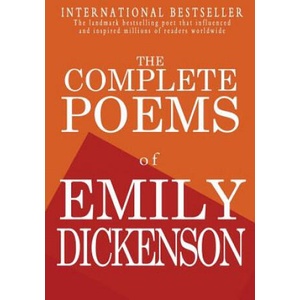 The Complete Poems of Emily Dickenson | Emily Dickenson (ISBN: 9781453806623)