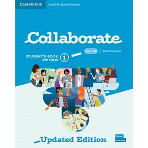 Collaborate Level 1 Student's Book with eBook English for Spanish Speakers Updated | Claire Thacker (ISBN: 9788413221946)