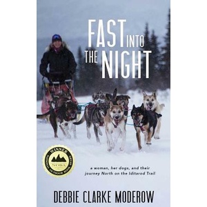 Fast Into the Night | Debbie Clarke Moderow (ISBN: 9781597099769)