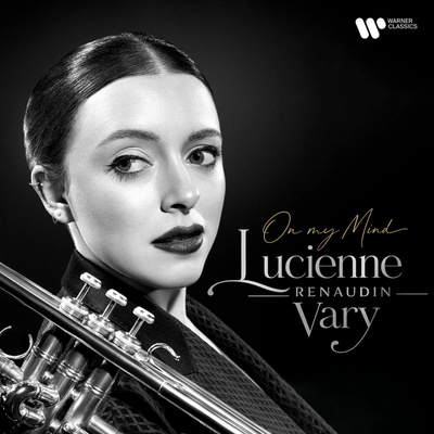 Lucienne Renaudin Vary - On My Mind CD