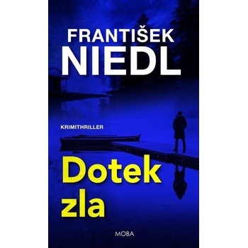 Dotek zla