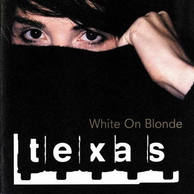 TEXAS - WHITE ON BLONDE CD