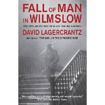 Fall of Man in Wilmslow - David LagerCrantz
