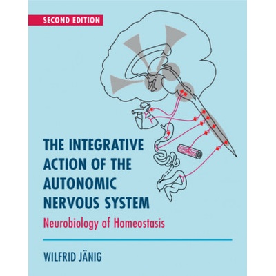 Integrative Action of the Autonomic Nervous System | Wilfrid Jänig