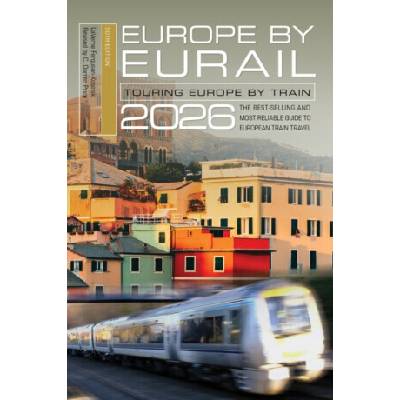 Europe by Eurail 2026 - LaVerne Ferguson-Kosinski