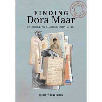 Finding Dora Maar - An Artist, an Address Book, a Life | Brigitte Benkemoun, Jody Gladding