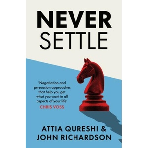 Never Settle | Attia Qureshi (ISBN: 9780241722145)