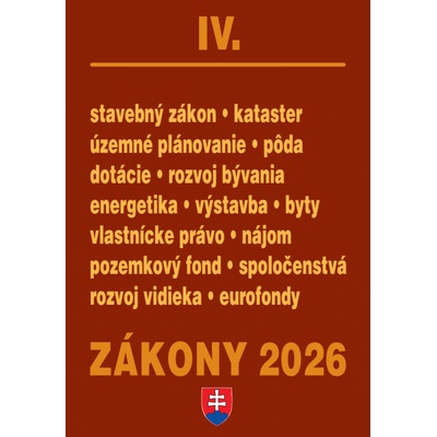 Zákony IV / 2026 - Stavebné zákony a predpisy
