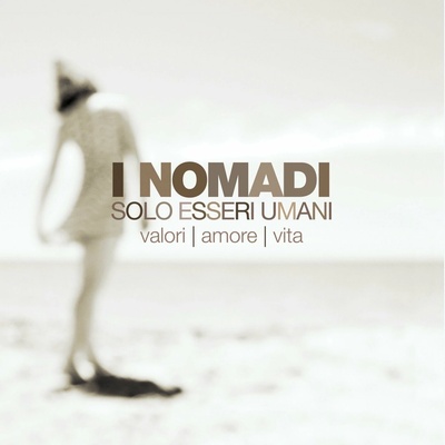 Nomadi Solo Esseri Umani CD