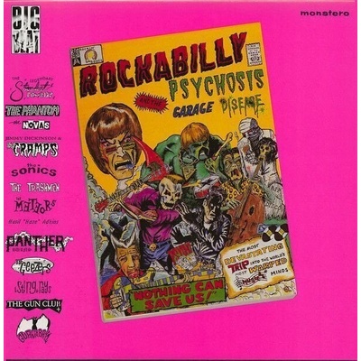 Various Artists - Rockabilly Psychosis And The Garage Disease (LP) (29667401814)