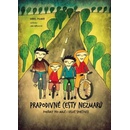 Prapodivné cesty nezmarů