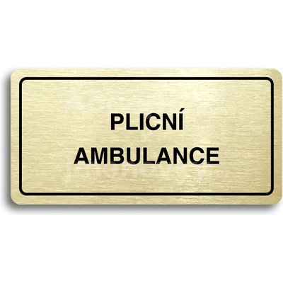 ACCEPT Piktogram PLICNÍ AMBULANCE - zlatá tabulka - černý tisk