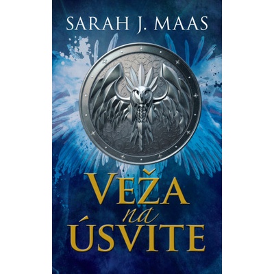 Sarah J. Maas Veža na úsvite