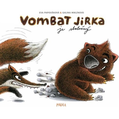 Vombat Jirka je statečný