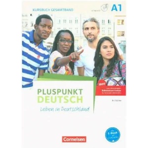 Pluspunkt Deutsch - Leben in Deutschland - Allgemeine Ausgabe - A1: Gesamtband | Friederike Jin, Joachim Schote (ISBN: 9783061207632)