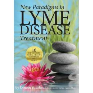 New Paradigms in Lyme Disease Treatment (ISBN: 9780988243781)
