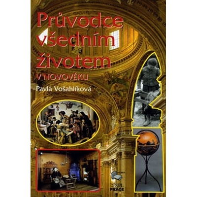 Průvodce všedním životem v novověku