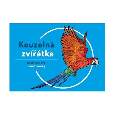 Kouzelná zvířátka omalovánky – Zboží Dáma