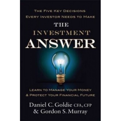 The Investment Answer - D. Goldie, G. Murray – Hledejceny.cz