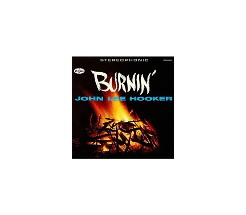 HOOKER, JOHN LEE - BURNIN\' CD