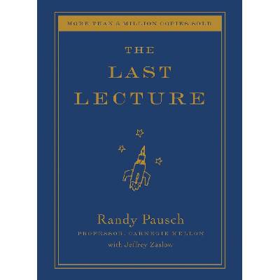 The Last Lecture - Randy Pausch
