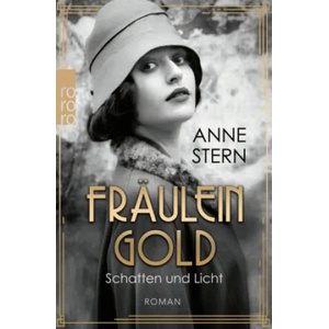 Fräulein Gold: Schatten und Licht (ISBN: 9783499004285)