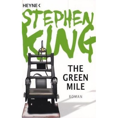 The Green Mile - King, Stephen