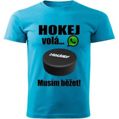 dětské tričko Hokej volá musím běžet tyrkysové