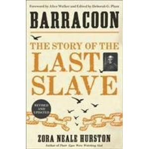 Barracoon | Zora Neale Hurston (ISBN: 9780008368036)