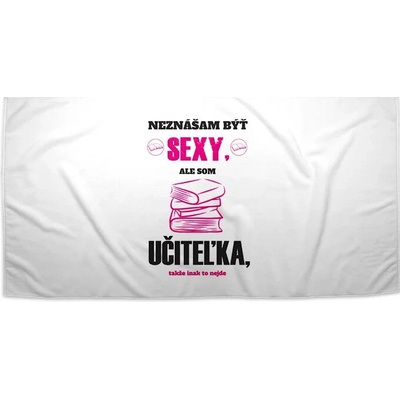 Sablio Uterák Neznášam byť sexy ale som učiteľ 70 x 140 cm