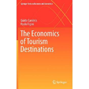 Economics of Tourism Destinations | Guido Candela