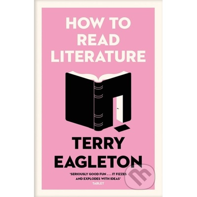 How to Read Literature - Terry Eagleton