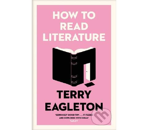 How to Read Literature - Terry Eagleton