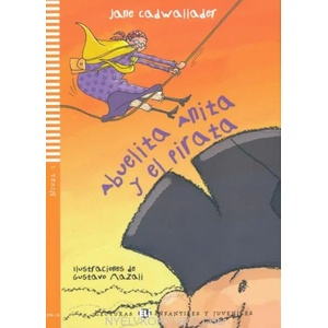 Abuelita Anita y el Pirata | Jane Cadwallader (ISBN: 9788853605320)
