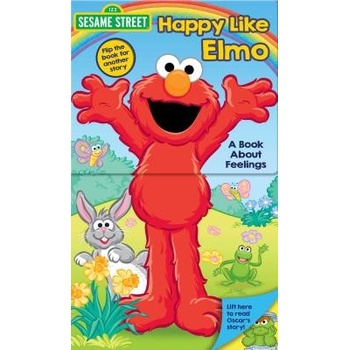 Sesame Street: Happy Like Elmo/Grouchy Like Oscar Sesame Street Board Books