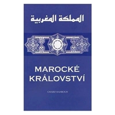 Marocké království - Charif Bahbouh