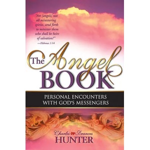 Angel Book | Charles Hunter, Charles Hunter, Frances Hunter (ISBN: 9780883685983)