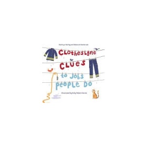 Clothesline Clues to Jobs People Do | Kathryn Heling (ISBN: 9781580892520)