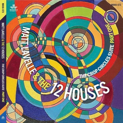 Crop Circle Suite Part One Matt Lavelle and the 12 Houses CD Album Digipak