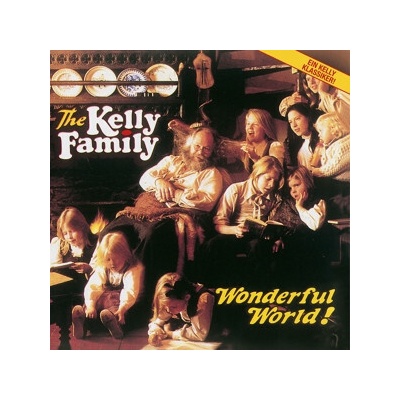 KELLY FAMILY - WONDERFUL WORLD CD