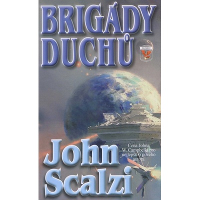 Brigády duchů - John Scalzi