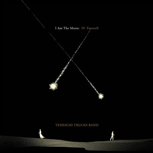 Universal Tedeschi Trucks Band: I Am The Moon: IV. Farewell - CD (053272)