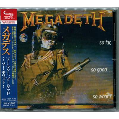 So Far. So Good So What - Megadeth