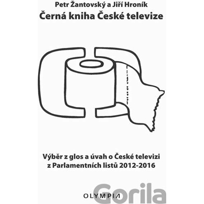 Černá kniha České televize - Výběr z glos a úvah o České televizi z Parlamentníc