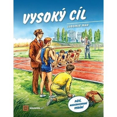 Vysoký cíl - Lubomír Man